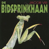 De bidsprinkhaan - Jacob Vis (ISBN 9789462175426)