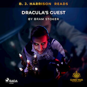 B. J. Harrison Reads Dracula's Guest - Bram Stoker (ISBN 9788726573589)