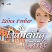 The Dancing Girls - Edna Ferber (ISBN 9788726472486)