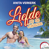 Liefde op de Javazee - Anita Verkerk (ISBN 9789462042773)