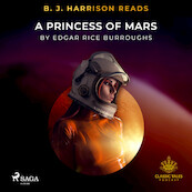 B. J. Harrison Reads A Princess of Mars - Edgar Rice Burroughs (ISBN 9788726573848)