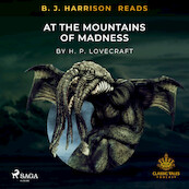 B. J. Harrison Reads At The Mountains of Madness - H. P. Lovecraft (ISBN 9788726574302)