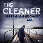 The Cleaner - Inger Gammelgaard Madsen (ISBN 9788726625691)