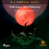 B. J. Harrison Reads The Call of Cthulhu - H. P. Lovecraft (ISBN 9788726574326)
