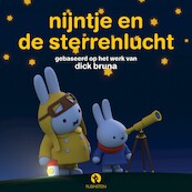 nijntje en de sterrenlucht - Dick Bruna (ISBN 9789047629771)