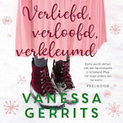 Verliefd, verloofd, verkleumd - Vanessa Gerrits (ISBN 9789047205777)