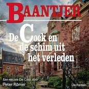 De Cock en de schim uit het verleden (deel 88) - Baantjer (ISBN 9789026152306)