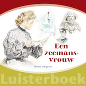Luisterboek De Zeemansvrouw - W. Schippers (ISBN 9789461151636)