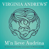 M'n lieve Audrina - Virginia Andrews (ISBN 9789026155253)