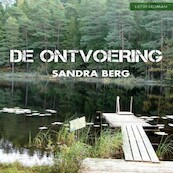 De ontvoering - Sandra Berg (ISBN 9789462176218)