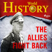 The Allies Fight Back - World History (ISBN 9788726711547)