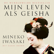 Mijn leven als geisha - M. Iwasaki (ISBN 9789026155956)