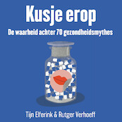 Kusje erop - Tijn Elferink, Rutger Verhoeff (ISBN 9789046174067)