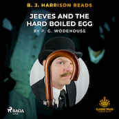B. J. Harrison Reads Jeeves and the Hard Boiled Egg - P.G. Wodehouse (ISBN 9788726575187)