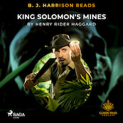 B. J. Harrison Reads King Solomon's Mines - Henry Rider Haggard (ISBN 9788726574395)