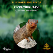 B. J. Harrison Reads Rikki-Tikki-Tavi - Rudyard Kipling (ISBN 9788726575514)