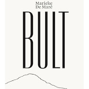 Bult - Marieke de Maré (ISBN 9789460019944)