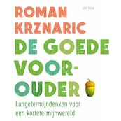 De goede voorouder - Roman Krznaric (ISBN 9789025907952)