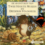 De avonturen van Twee stoute muizen en Diederik Stadsmuis - Beatrix Potter (ISBN 9789047632511)