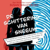 De schittering van sneeuw - Susan Wallenburg (ISBN 9789493233317)