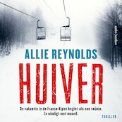 Huiver - Allie Reynolds (ISBN 9789026355554)