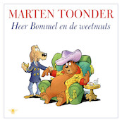 Heer Bommel en de weetmuts - Marten Toonder (ISBN 9789403139616)