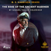 B. J. Harrison Reads The Rime of the Ancient Mariner - Samuel Taylor Coleridge (ISBN 9788726575545)