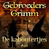 De kaboutertjes - De gebroeders Grimm (ISBN 9788726853513)