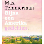 Bijna een Amerika - Max Temmerman (ISBN 9789464340419)