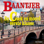 De Cock en moord eerste klasse - A.C. Baantjer (ISBN 9789026156045)