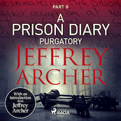 A Prison Diary II - Purgatory - Jeffrey Archer (ISBN 9788726599985)