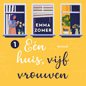 Eén huis, vijf vrouwen - Emma Zomer (ISBN 9789020542172)