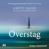 Overstag - Amity Gaige (ISBN 9789052863955)
