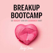 Breakup Bootcamp - Amy Chan (ISBN 9789046174579)