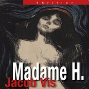 Madame H. - Jacob Vis (ISBN 9789462176799)
