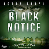Black Notice: Episode 3 - Lotte Petri (ISBN 9788726325607)