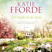 Een liefde in de lente - Katie Fforde (ISBN 9789052863825)