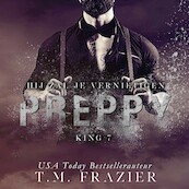 Preppy 3 - Hij zal je vernietigen - T.M. Frazier (ISBN 9789464200867)