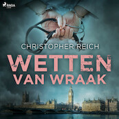 Wetten van wraak - Christopher Reich (ISBN 9788726755367)