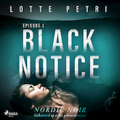 Black Notice: Episode 1 - Lotte Petri (ISBN 9788726896145)