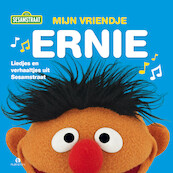 Mijn vriendje Ernie - Sesamstraat (ISBN 9789047630913)