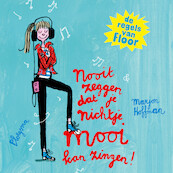 Nooit zeggen dat je nichtje mooi kan zingen! - Marjon Hoffman (ISBN 9789021682402)