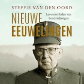 Nieuwe eeuwelingen - Steffie van den Oord (ISBN 9789021428208)