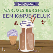 Een kopje geluk - Marloes Berghege (ISBN 9789024597505)