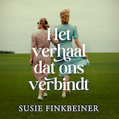 Het verhaal dat ons verbindt - Susie Finkbeiner (ISBN 9789029732291)