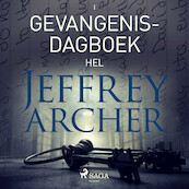 Gevangenisdagboek I - Hel - Jeffrey Archer (ISBN 9788726488319)