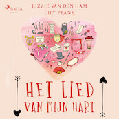 Het lied van mijn hart - Lizzie van den Ham, Lily Frank (ISBN 9788726914764)