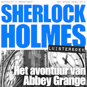 Het avontuur van Abbey Grange - Arthur Conan Doyle (ISBN 9789491159497)