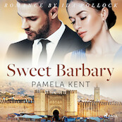 Sweet Barbary - Pamela Kent (ISBN 9788726566529)