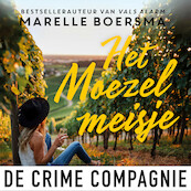 Het Moezelmeisje - Marelle Boersma (ISBN 9789461096074)